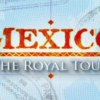 Mexico The Royal Tour Peter Greenberg Vme PBS