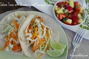 Salmon Tacos with Strawberry and Pineapple Salsa recipe