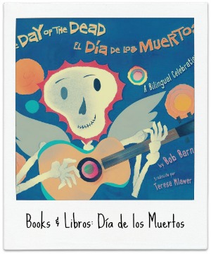 Books & Libros: Dia de los Muertos