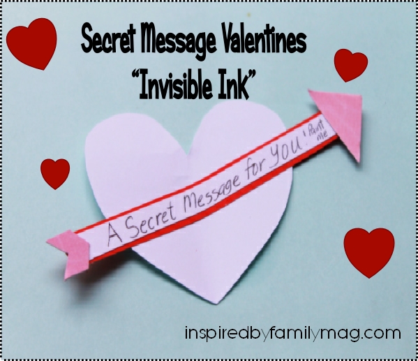 secret message valentines "invisible ink" by inspired by family mag - SpanglishBaby.com