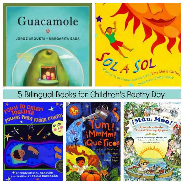 5 Bilingual Books for Children's Poetry Day SpanglishBaby.com